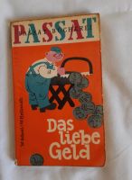 DDR-Zeiten, Passat Buch Das liebe Geld, 1961 Brandenburg - Fürstenwalde (Spree) Vorschau