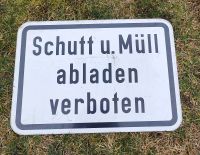 Schild Hinweisschild Zusatzschild Müll u. Schutt abladen verboten Baden-Württemberg - Bräunlingen Vorschau