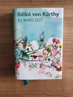 Buch "Es wird Zeit" von Ildikó von Kürthy - gebundene Ausgabe Rheinland-Pfalz - Vendersheim Vorschau