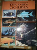 Das Große Buch der Tanganjika Cichliden Bildband 1992 Pierre Bric Buchholz-Kleefeld - Hannover Groß Buchholz Vorschau