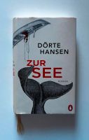 Buch "Zur See" von Dörte Hansen Baden-Württemberg - Ingoldingen Vorschau