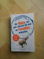 Roger Pihl, Der Mann,der vom Fahrrad fiel und im Paradies erwacht Nordrhein-Westfalen - Recklinghausen Vorschau