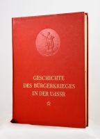 Die Geschichte des Bürgerkrieges in der UdSSR (1937) Band 1 Bayern - Oerlenbach Vorschau