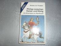 von Thadden, Philipp zwischen Kaiser und König / dtv Geschichte Rheinland-Pfalz - Bacharach Vorschau