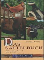 Das Sattelbuch v. Cornelia Koller, Pferde,reiten,Western Baden-Württemberg - Abtsgmünd Vorschau