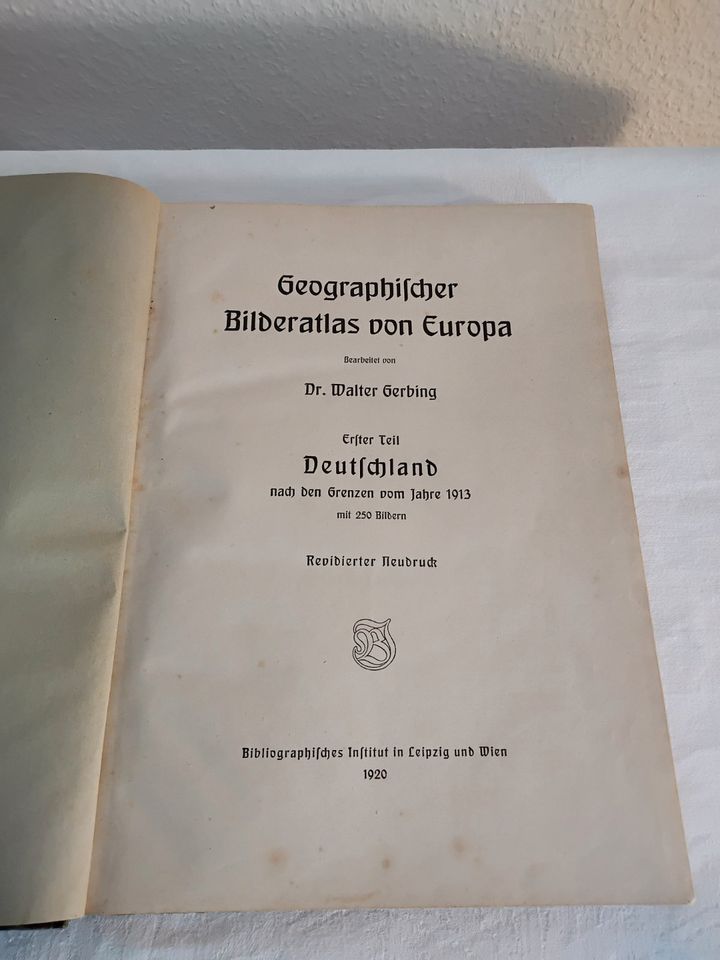 Geographischer Bilderatlas Europa, Dr.Gerbing, Leipzig,1920 in Braunfels