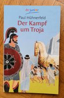 Der Kampf um Troja - Paul Hühnerfeld Baden-Württemberg - Kirchheim am Neckar Vorschau