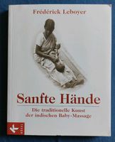Sanfte Hände Die traditionelle Kunst der indischen Baby-Massage P Eimsbüttel - Hamburg Niendorf Vorschau