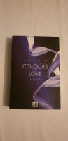 Colours of love Entfesselt Kahtryn Taylor Taschenbuch Wuppertal - Oberbarmen Vorschau