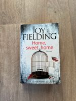 Buch Home Sweet Home Joy Fielding Roman Festeinband, fest gebunde Dortmund - Innenstadt-West Vorschau