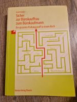 Sicher zur Bürokauffrau, zum Bürokaufmann - gesamte Prüfungsstoff Leipzig - Schönefeld-Abtnaundorf Vorschau