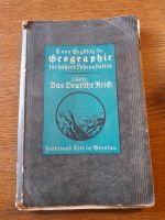 Geographie für höhere Lehranstalten, 1. Heft Das Deutsche Reich Baden-Württemberg - Mühlenbach Vorschau