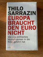 Buch „Europa braucht den Euro nicht“ Thilo Sarrazin *Neu *OVP Sachsen-Anhalt - Eisleben Vorschau