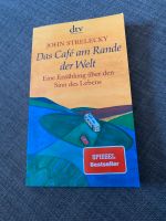 Das Café am Rande der Welt John Strelecky drv Buch Niedersachsen - Dissen am Teutoburger Wald Vorschau