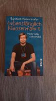 Buch "Lebenslänglich Klassenfahrt" von Bastian Bielendorfer Nordrhein-Westfalen - Lengerich Vorschau