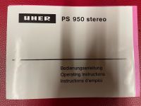 Uher PS 950 Original Bedienungsanleitung für Plattenspieler Bergedorf - Hamburg Altengamme Vorschau