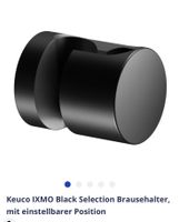 NEU OVP 2 x Keuco IXMO Black Selection Brausehalter schwarz Niedersachsen - Lengede Vorschau