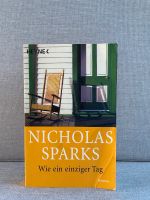Nicholas Sparks - Wie ein einziger Tag Hemelingen - Mahndorf Vorschau