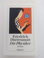 "Die Physiker" von Friedrich Dürrenmatt; ISBN: 978-3-257-23047-5 Baden-Württemberg - Ludwigsburg Vorschau