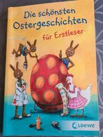 Die schönsten Ostergeschichten für Erstleser, neu Bayern - Wittislingen Vorschau