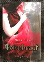 Nina Blazon Totenbraut  gebundenes Buch Nordrhein-Westfalen - Datteln Vorschau