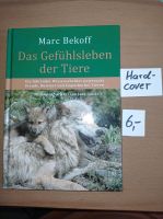 Buch, Das Gefühlsleben der Tiere, Marc Bekoff Schleswig-Holstein - Jörl Vorschau