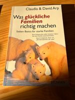 Buch:“Was glückliche Familien richtig machen“Familienratgeber Bayern - Obernburg Vorschau