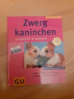 Buch GU Tierratgeber  Zwergkaninchen !! Feldmoching-Hasenbergl - Feldmoching Vorschau