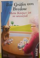 Buch Ilse Gräfin von Bredow Mein Körper ist so unsocial Lübeck - St. Gertrud Vorschau