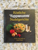 neuwertige Buch Köstliche Tupperware Nudelgerichte, Günter Strack Bonn - Beuel Vorschau