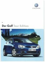 Volkswagen Prospekt - Der Golf Tour Edition - Katalog MJ 2007 Bayern - Peiting Vorschau