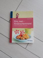 Kochbuch "Eins, zwei - Kinderschlemmerei" Bayern - Beilngries Vorschau