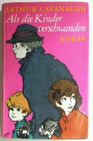 Buch "Als die Kinder verschwanden" "Bnr. 6060/5" Rheinland-Pfalz - Langenfeld Eifel Vorschau