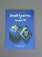 BUCH EINTRACHT BRAUNSCHWEIG vs. Hannover 96 NEU original verpackt Niedersachsen - Braunschweig Vorschau