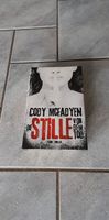 Thriller "Die Stille vor dem Tod" von Cody McFadyen Nordrhein-Westfalen - Wassenberg Vorschau