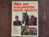 Buch "Was der Stallmeister noch wußte" Sachsen - Großenhain Vorschau