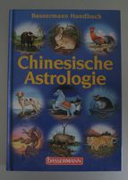 Handbuch chinesische Astrologie Hardcover Nordrhein-Westfalen - Blankenheim Vorschau