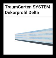 Traumgarten Sytem Dekorprofil Delta Schleswig-Holstein - Neumünster Vorschau