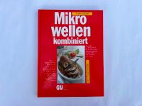 Mikrowellen kombiniert Kochbuch Gräfe und Unzer Niedersachsen - Göttingen Vorschau