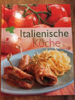 Kochbuch italienische Küche mediterran Nordrhein-Westfalen - Geilenkirchen Vorschau