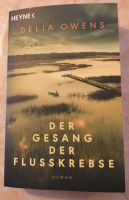 Taschenbuch "Der Gesang der Flusskrebse" von Delia Owens Bayern - Sulzbach-Rosenberg Vorschau