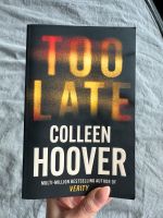 Too Late von Colleen Hoover CoHo Düsseldorf - Benrath Vorschau