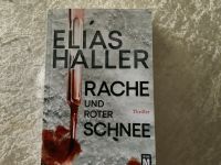 THRILLER   Rache und roter Schnee / Elias Haller Köln - Bayenthal Vorschau