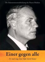 Dr. Ryke Geerd HAMER/EINER GEGEN ALLE/ Die Erkenntnisunterdrückun Niedersachsen - Verden Vorschau