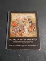 Seltenes Altes Kinder-Buch Das Englein Auf Dem Maskenball 1929 Niedersachsen - Wolfsburg Vorschau