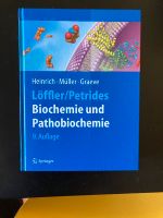Löffler/Petrides Biochemie 9. Auflage Schleswig-Holstein - Lübeck Vorschau