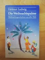 Buch: Die Weihnachtspalme - Weihnachtsgeschichten aus aller Welt West - Höchst Vorschau