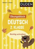 DUDEN Übungsblock: Deutsch 2. Klasse Richtig schreiben Sachsen - Schneeberg Vorschau