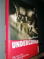 Undercover Olaf Stieglitz Kultur Denunziation USA Berlin - Pankow Vorschau