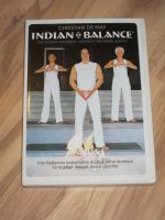 Indian Balance - Christian De May DVD Sachsen - Burgstädt Vorschau